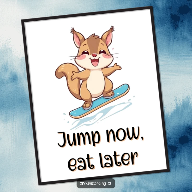 Funny Giggling Squirrel Snowboarder Poster: An illustration of a happy squirrel attempting a jump on a small snowboard.