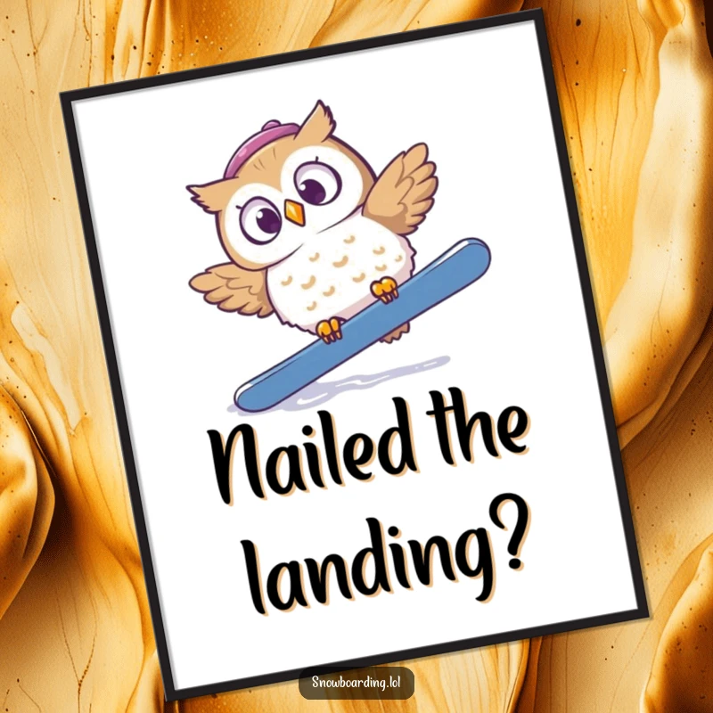 Funny poster featuring a startled owl falling off a snowboard, eyes wide with surprise and a comical expression.