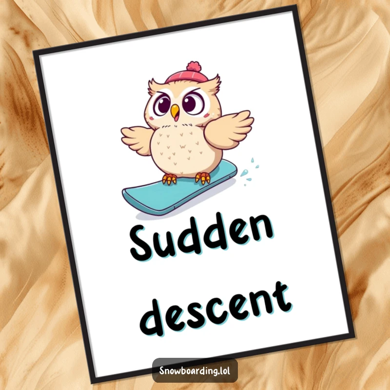 Funny poster capturing a startled owl hilariously losing its balance on a snowboard, a humorous piece of art for any space.