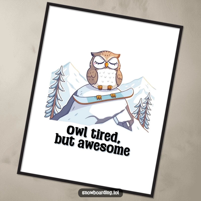 Funny Free Printable Wall Art: A tired owl naps peacefully on a snowboard at the mountain peak, embodying cozy relaxation.