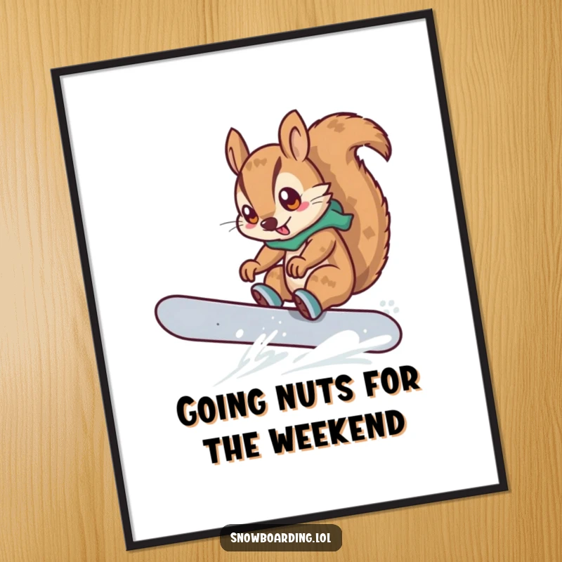 Funny Free Printable Wall Art: A determined squirrel executing a brave snowboard trick against a snowy mountain backdrop.