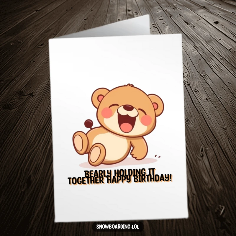 Funny Free Printable Birthday Card: Joyful bear cub laughing wildly while tumbling down a grassy hill, pure unadulterated glee.