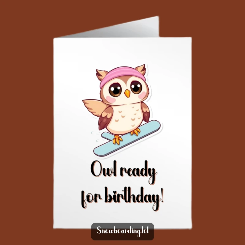 Free Printable Birthday Card: Owl Snowboarder, Hilarious Downloadable Gift