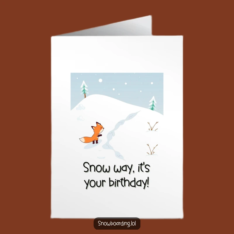 Free Printable Funny Fox Birthday Card: Determined Hill Carver Downloadable Gift