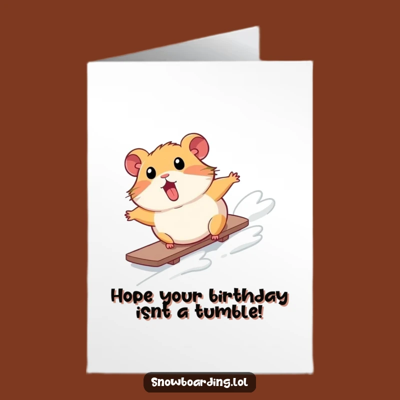 Funny Free Printable Birthday Card: Hamster Snowboarding Mishap Gift