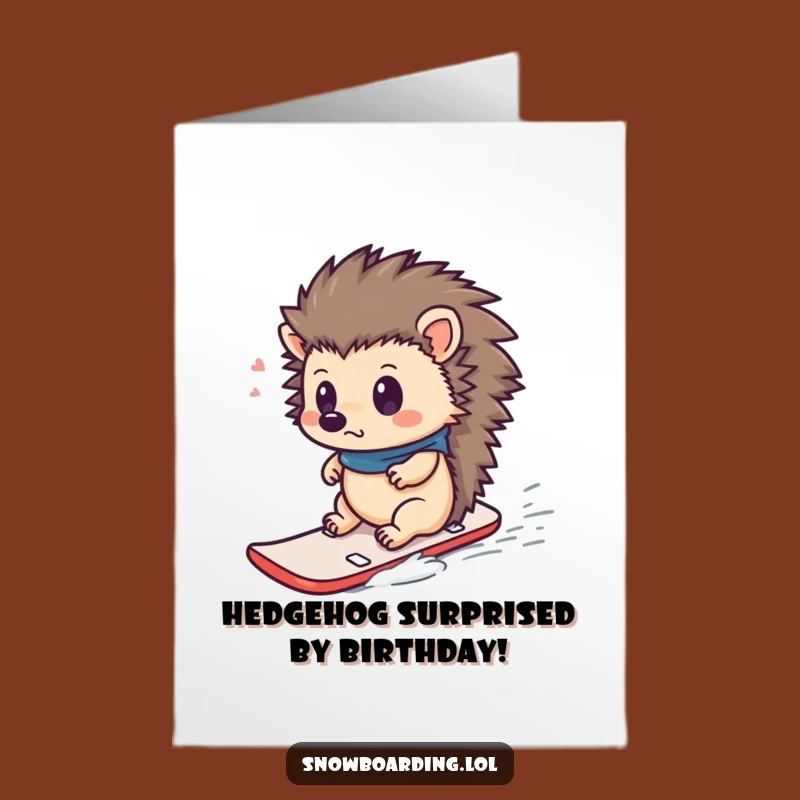 Free Printable Birthday Card: Surprised Hedgehog Snowboarder, Hilarious Downloadable Gift
