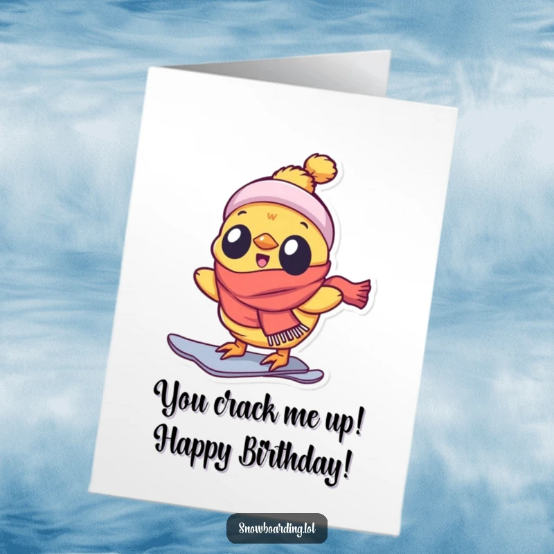 Funny Free Printable Birthday Card: A delighted chick in a scarf surfs down a snowy slope with enthusiasm.