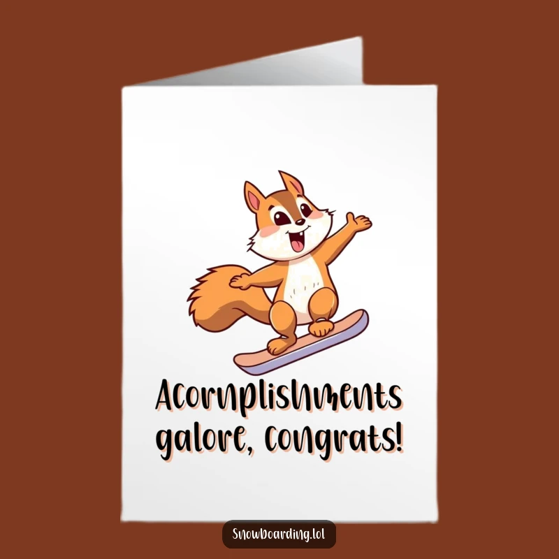 Free Printable Squirrel Snowboarder Congrats Card: Hilarious Downloadable Achievement Gift