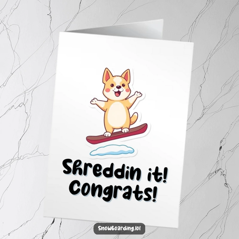 Funny Free Printable Congratulations Card showing a joyful dancing dog balancing perfectly on a snowboard, celebrating success.