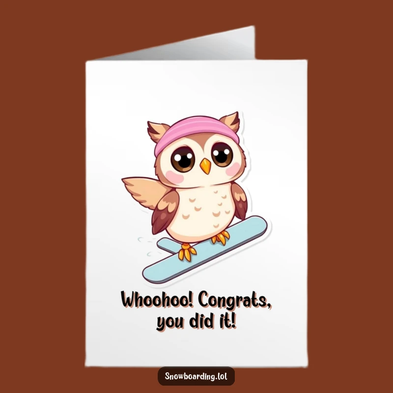 Free Printable Congrats Card: Owl Snowboarder, Hilarious Downloadable Gift