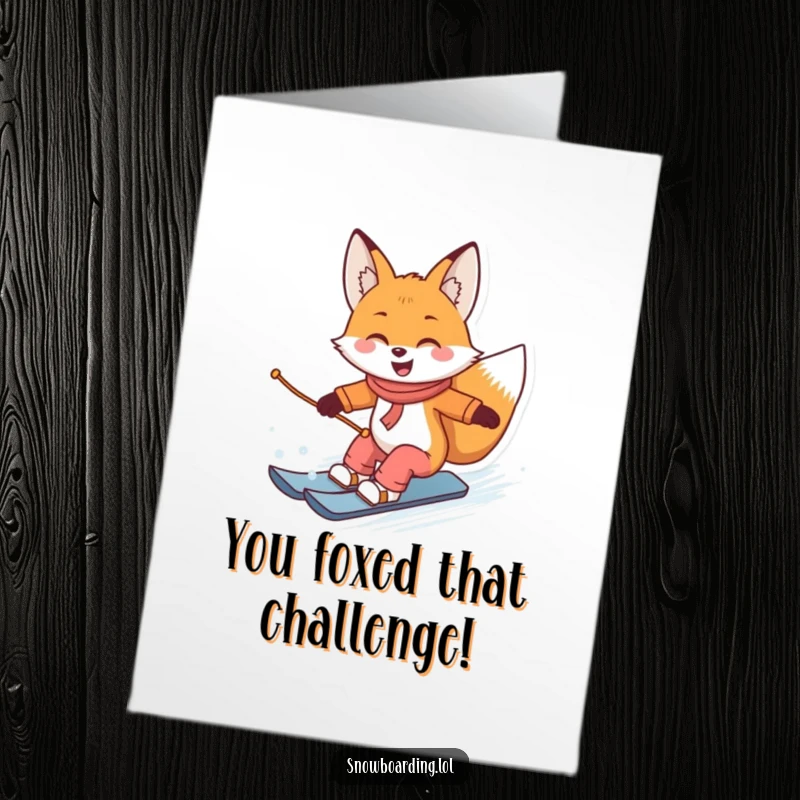 Free Printable Congratulations Card: Smiling fox snowboarding with expert precision, celebrating a win.