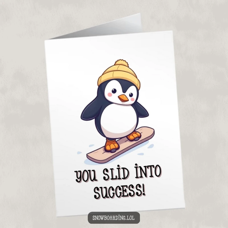 Funny Free Printable Congrats Card: Penguin snowboarder barely staying upright, celebrating a win, downloadable art.