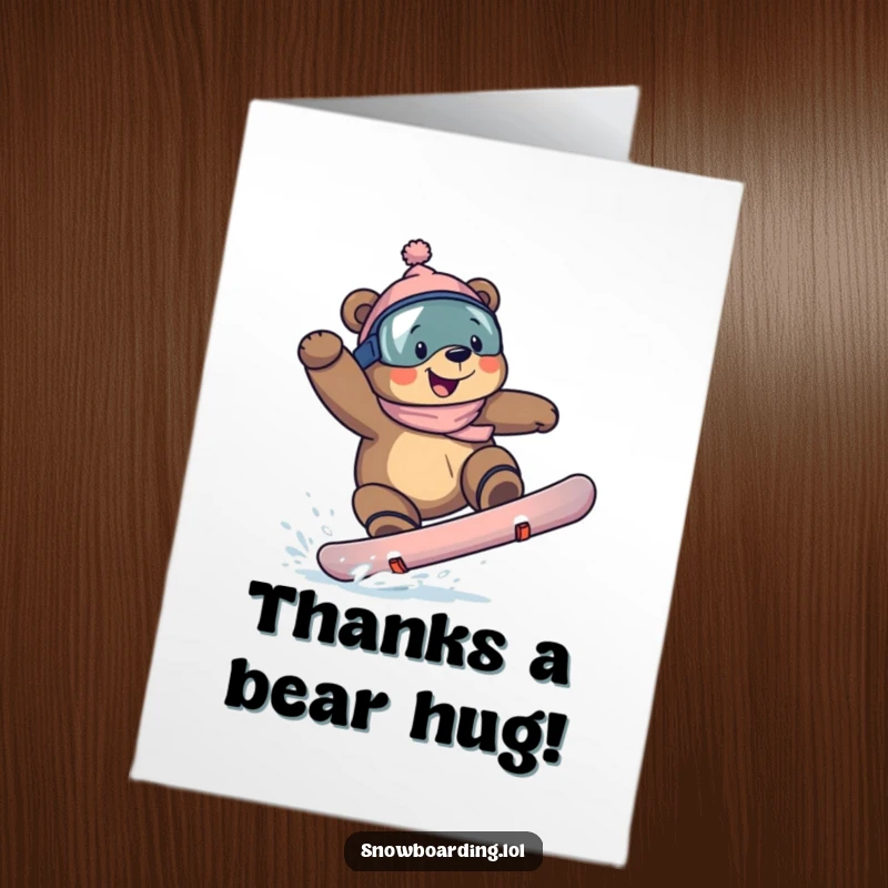 Funny Free Printable Thank You Card: A bear snowboarder showing gratitude after landing a trick with a happy grin.