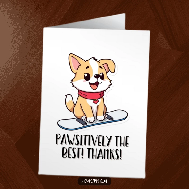 Funny Free Printable Thank You Card: A proud dog sits upright on a snowboard, tail wagging happily.