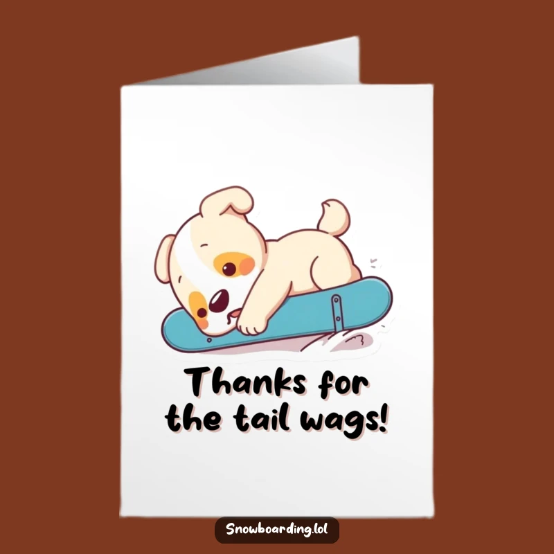 Free Printable Puppy Snowboard Thank You Card - Funny Downloadable Gratitude!