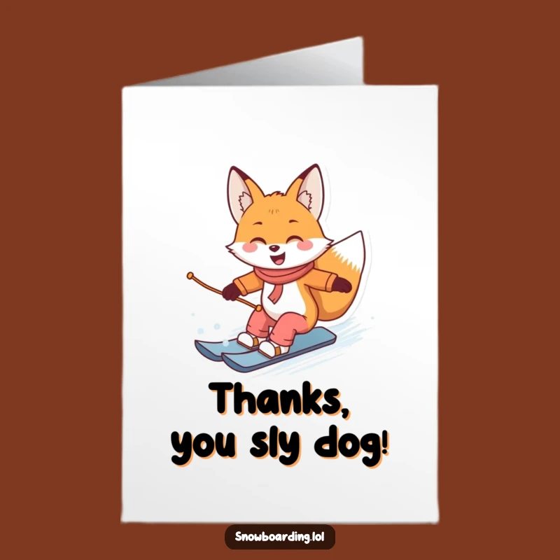 Free Printable Snowboard Fox Thank You Card: Thanks for Being So Clever!