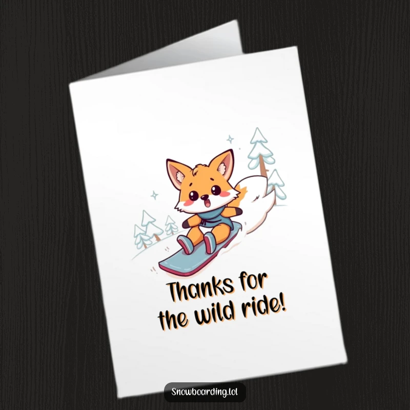 Funny Free Printable Thank You Card: A surprised fox comically tumbles down a mountain on a snowboard, sending thanks with a comedic fall.