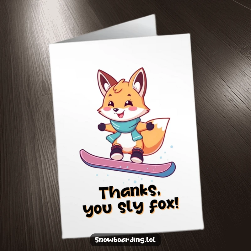 Funny Free Printable Thank You Card: Smiling fox doing a playful jump on a snowboard, mid-air thanks. Cheerful and humorous downloadable greeting.