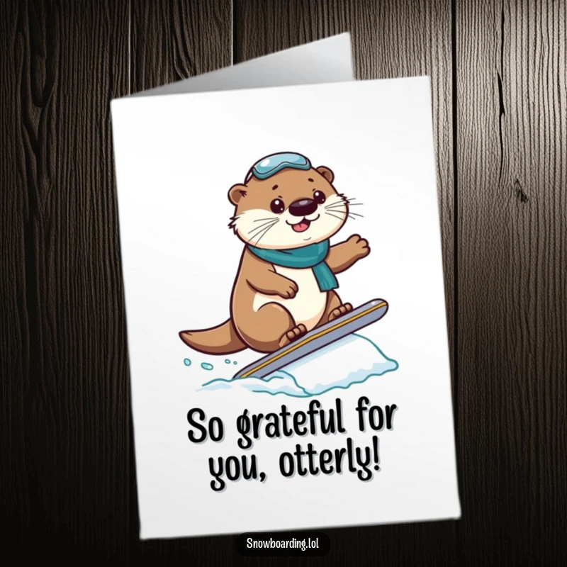 Funny Free Printable Thank You Card: A proud otter lands a snowboard jump, signaling a successful thank you.