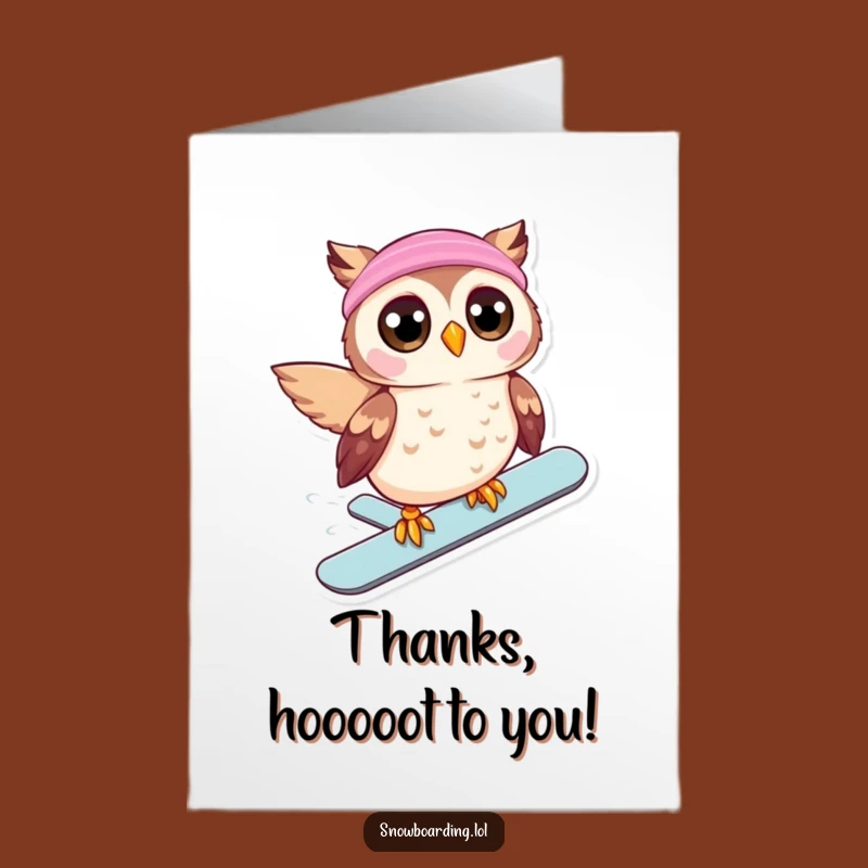Free Printable Thank You Card: Owl Snowboarder, Hilarious Downloadable Gift