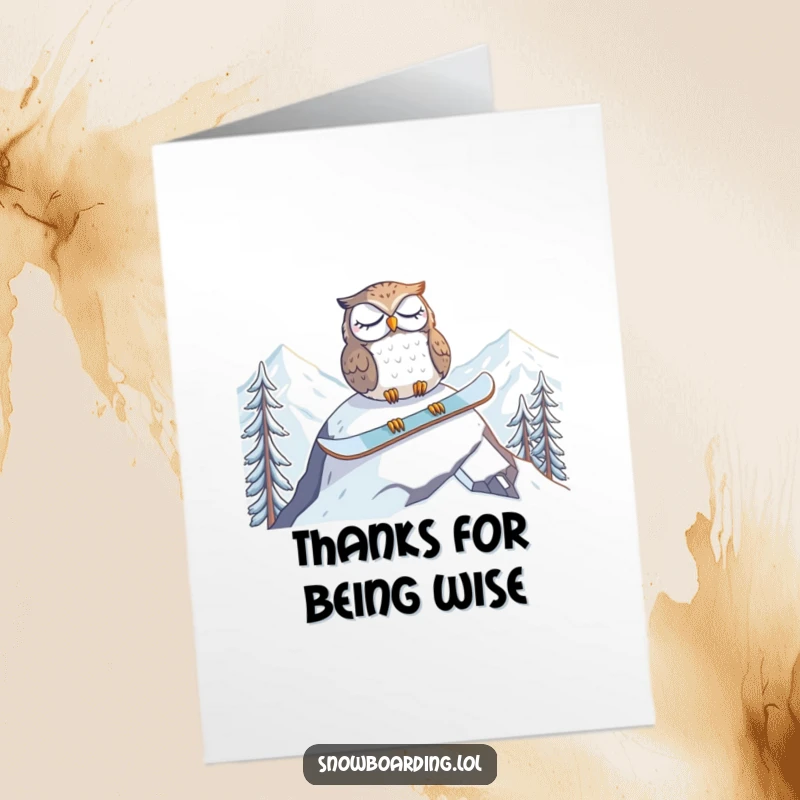 Funny Free Printable Thank You Card: A tired owl naps on a snowboard at the mountain peak, sending thanks from a cozy spot.