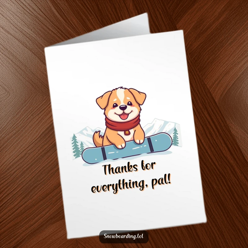Funny Free Printable Thank You Card: Content dog relaxing on its snowboard at the mountain top, looking grateful.