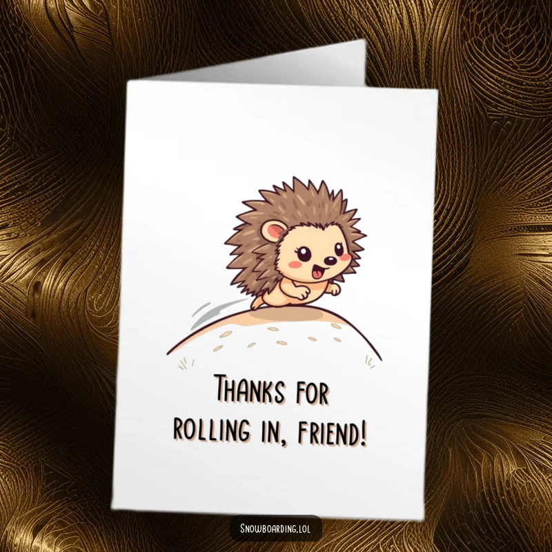 Funny Free Printable Thank You Card: A happy hedgehog zooms down a hill, sending thanks swiftly.