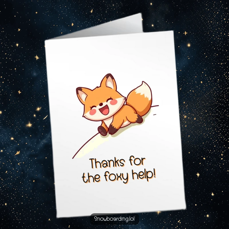 Funny Free Printable Thank You Card: A happy fox sliding on its belly with a huge smile, conveying pure appreciation.