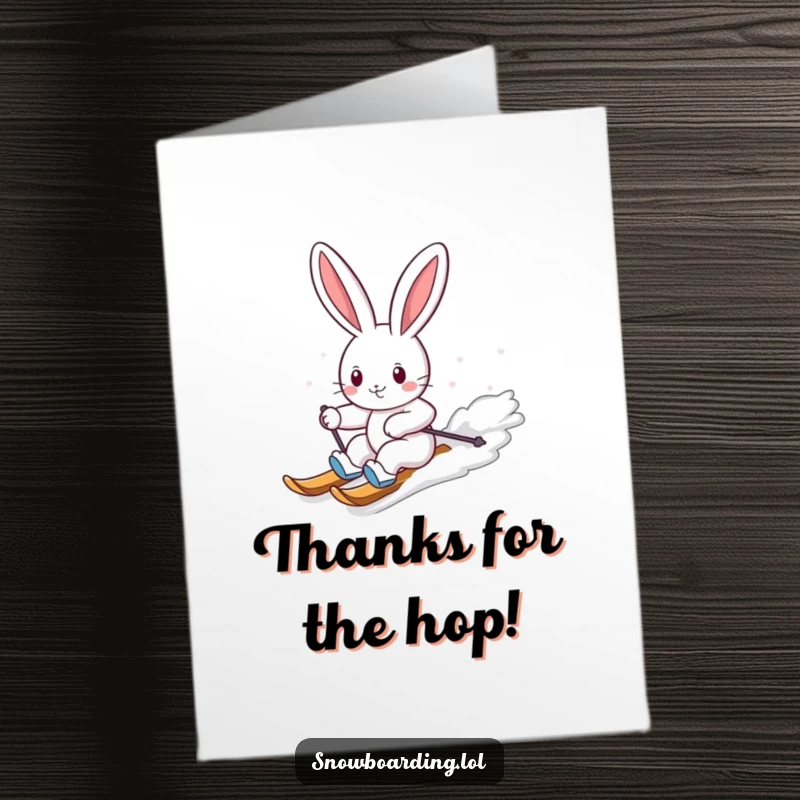 Funny Free Printable Thank You Card: Cheerful bunny carving down a snowy slope, expressing thanks. Sweet and humorous downloadable greeting.