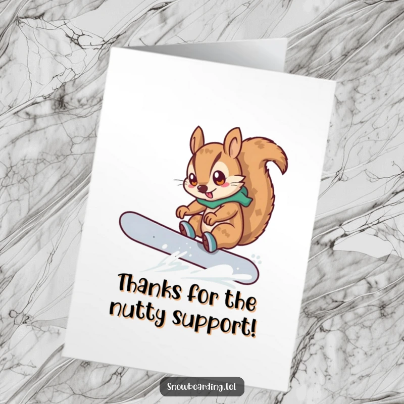Funny Free Printable Thank You Card: A determined squirrel performing a brave snowboard trick, showing gratitude with style.