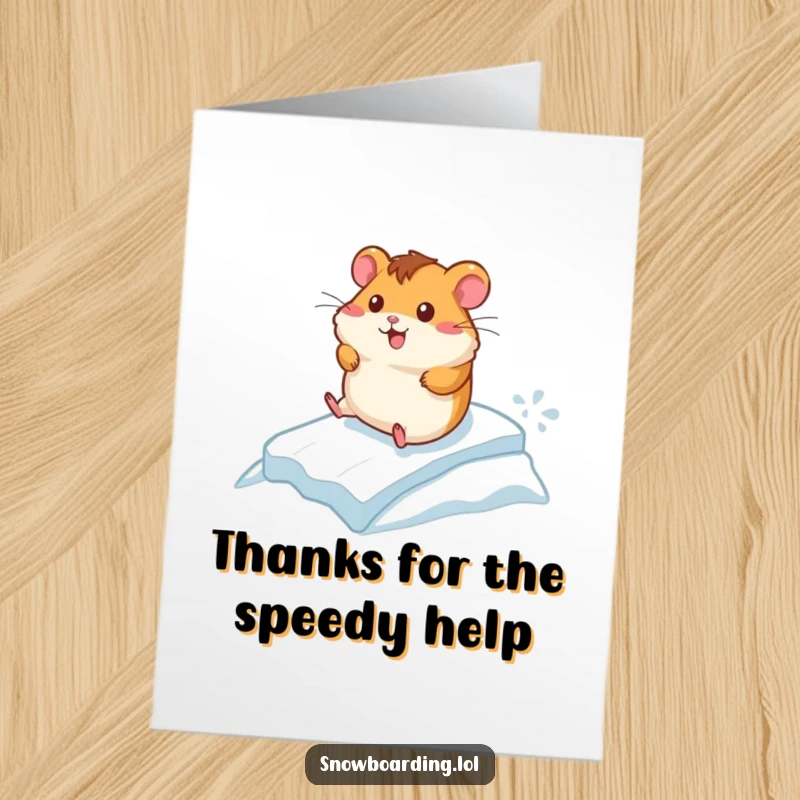 Funny Free Printable Thank You Card: Hamster racing downhill with a grateful expression, unique downloadable art.