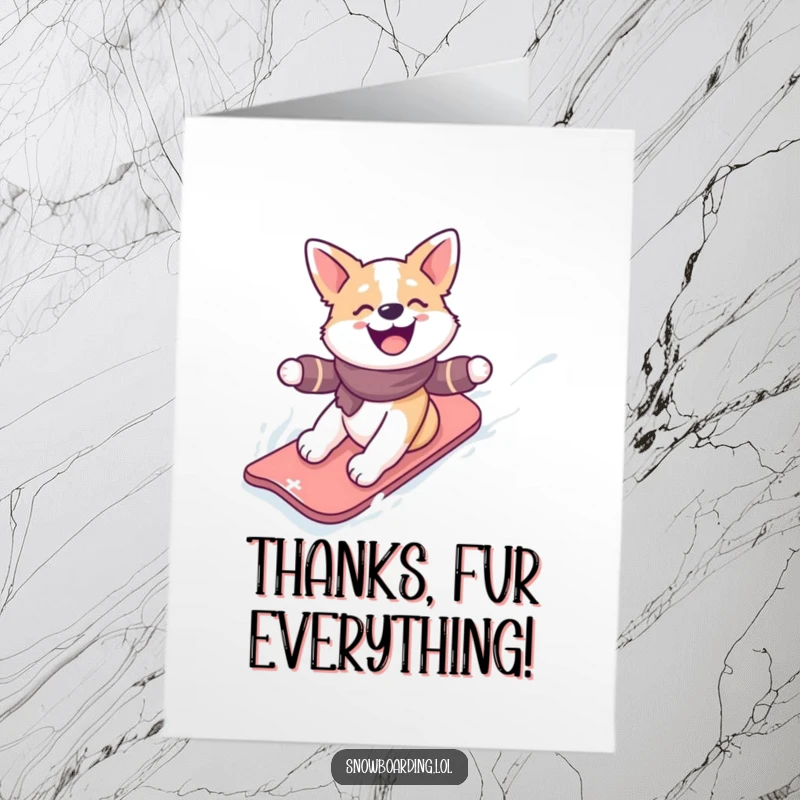 Funny Free Printable Thank You Card: Happy dog snowboarding down a snowy slope, conveying thanks with energetic fun. Printable.