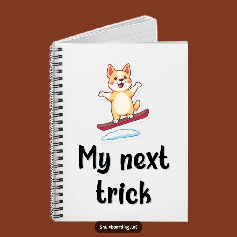 Funny Dancing Dog Snowboard Notebook: Jot Down Your Awesome Adventures
